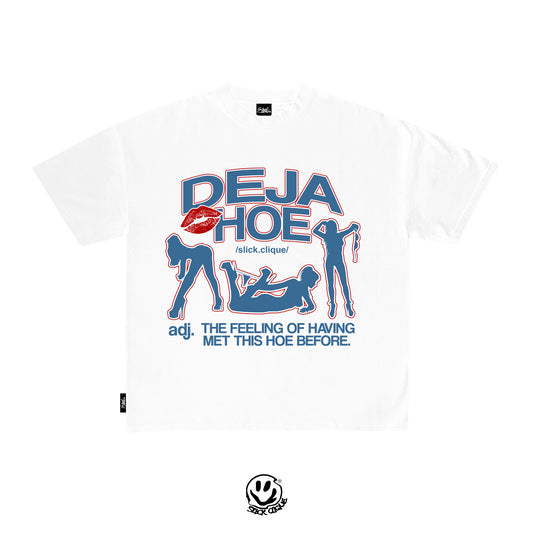 DEJA HOE