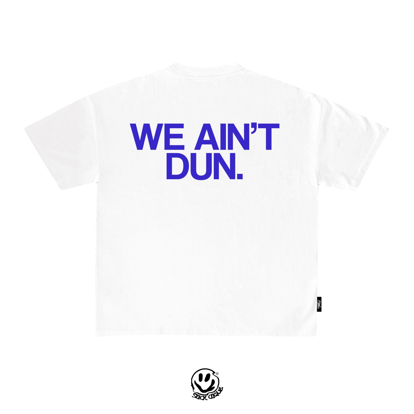 AIN'T DUN