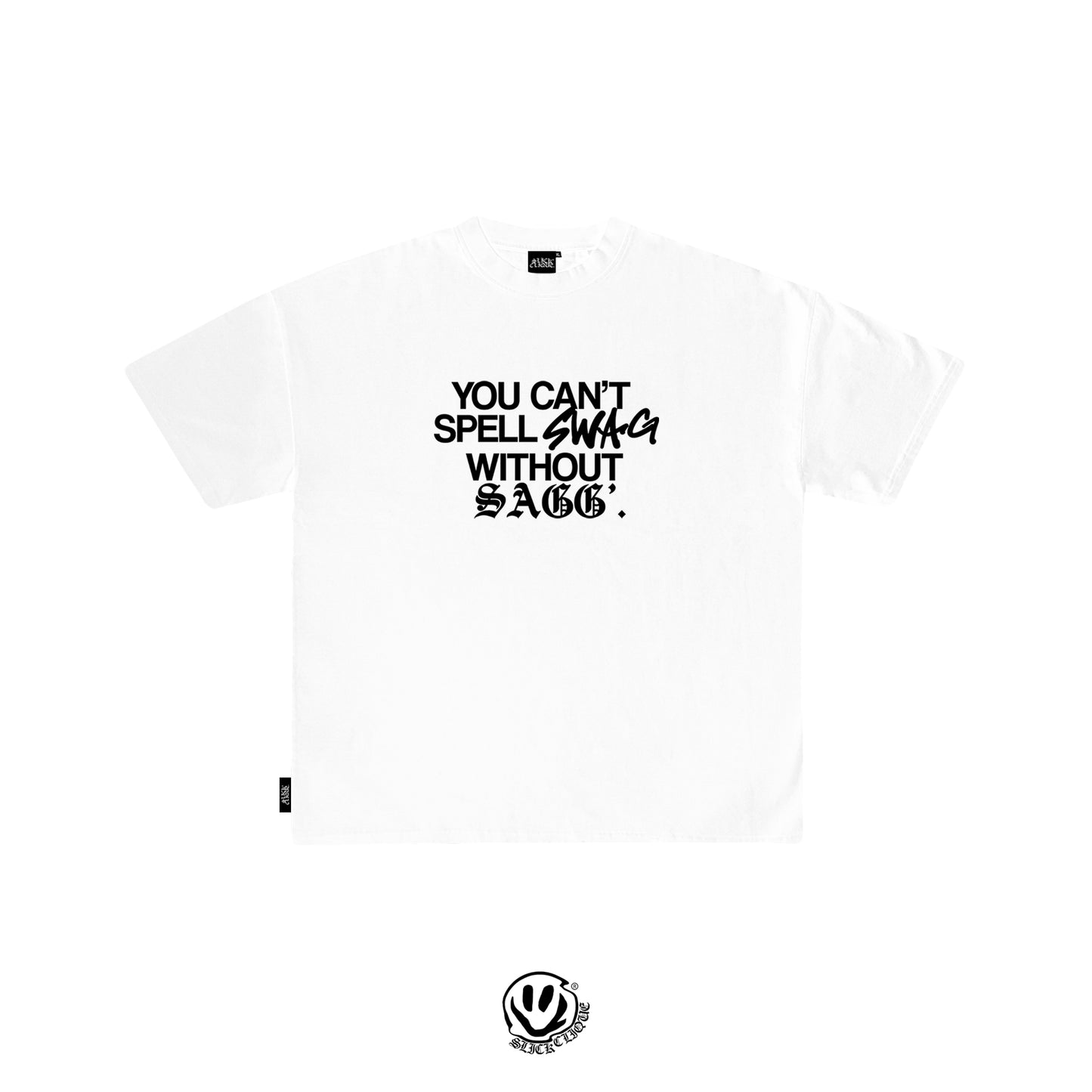 SAGG' (SLICK CLIQUE)